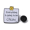 Word Everything is Going to be Okay Alloy Enamel Brooch Pins JEWB-R021-06B-2