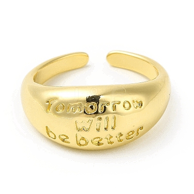 Word Tomorrow Will Be Better Brass Open Cuff Ring for Women RJEW-H120-04G-1